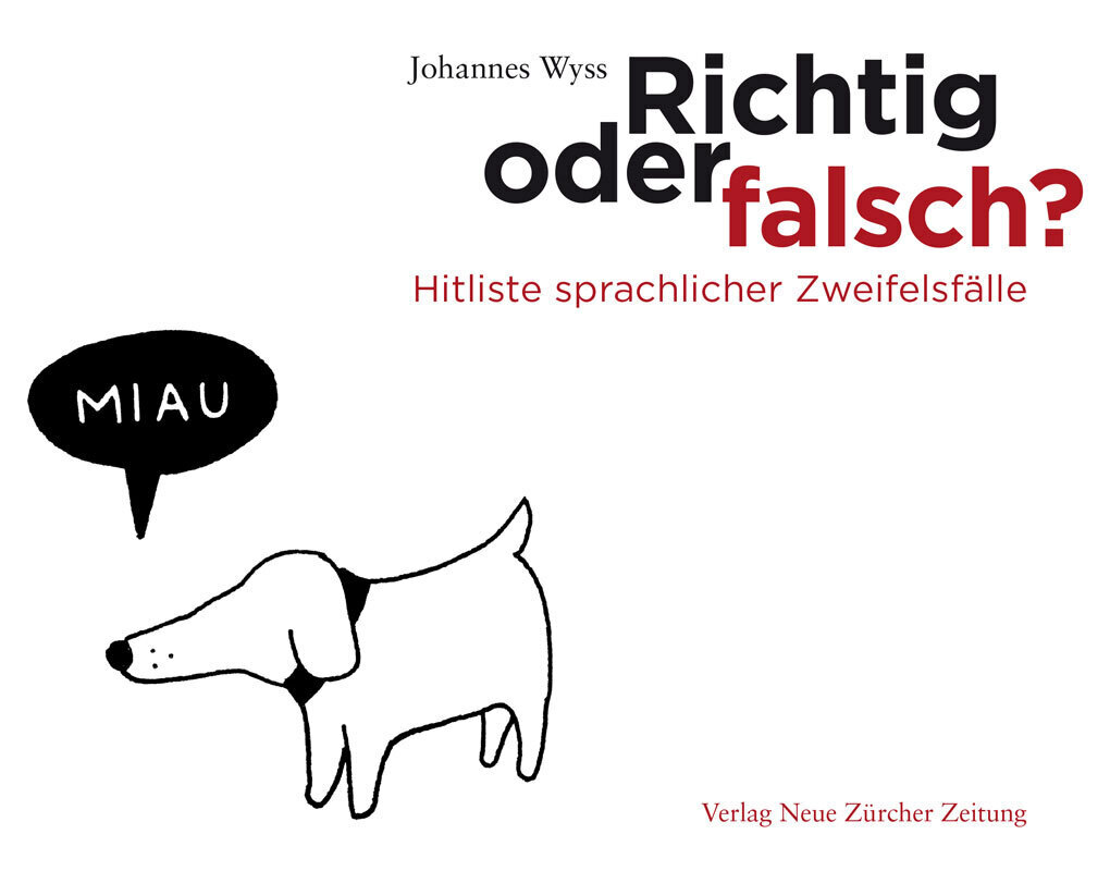 Cover: 9783038101369 | Richtig oder falsch? | Johannes Wyss | Buch | 176 S. | Deutsch | 2016