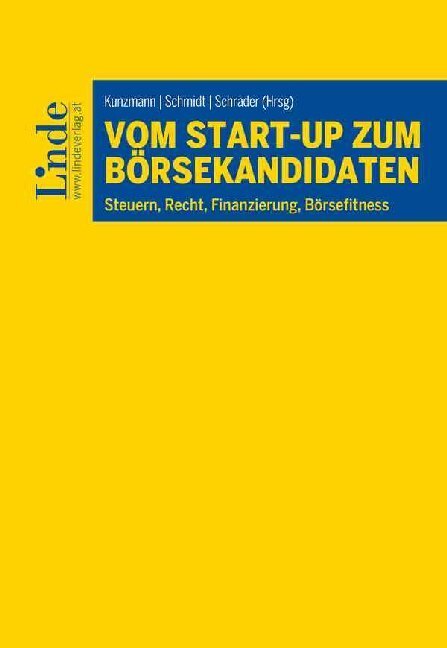 Cover: 9783707341621 | Vom Start-up zum Börsekandidaten | Ralf Kunzmann (u. a.) | Taschenbuch