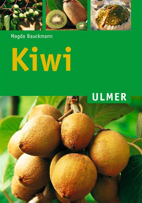 Cover: 9783800144488 | Kiwi | Magda Bauckmann | Taschenbuch | Ulmer Taschenbücher | 128 S.