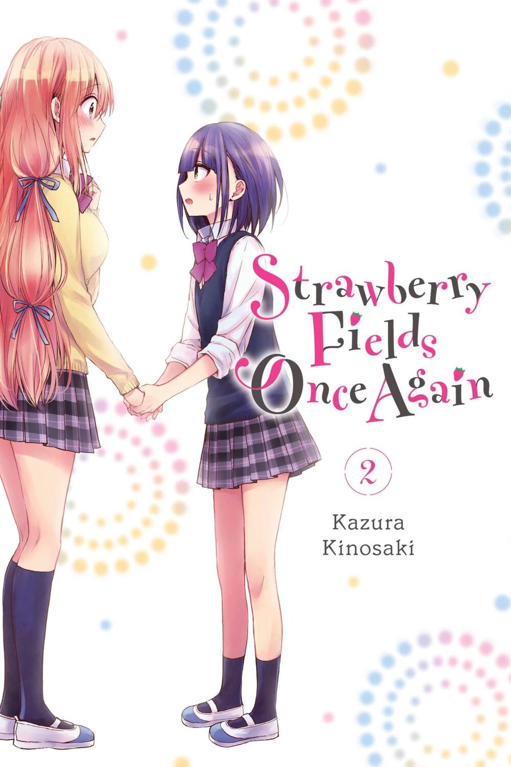 Cover: 9781975320904 | Strawberry Fields Once Again, Vol. 2 | Kazura Kinosaki | Taschenbuch