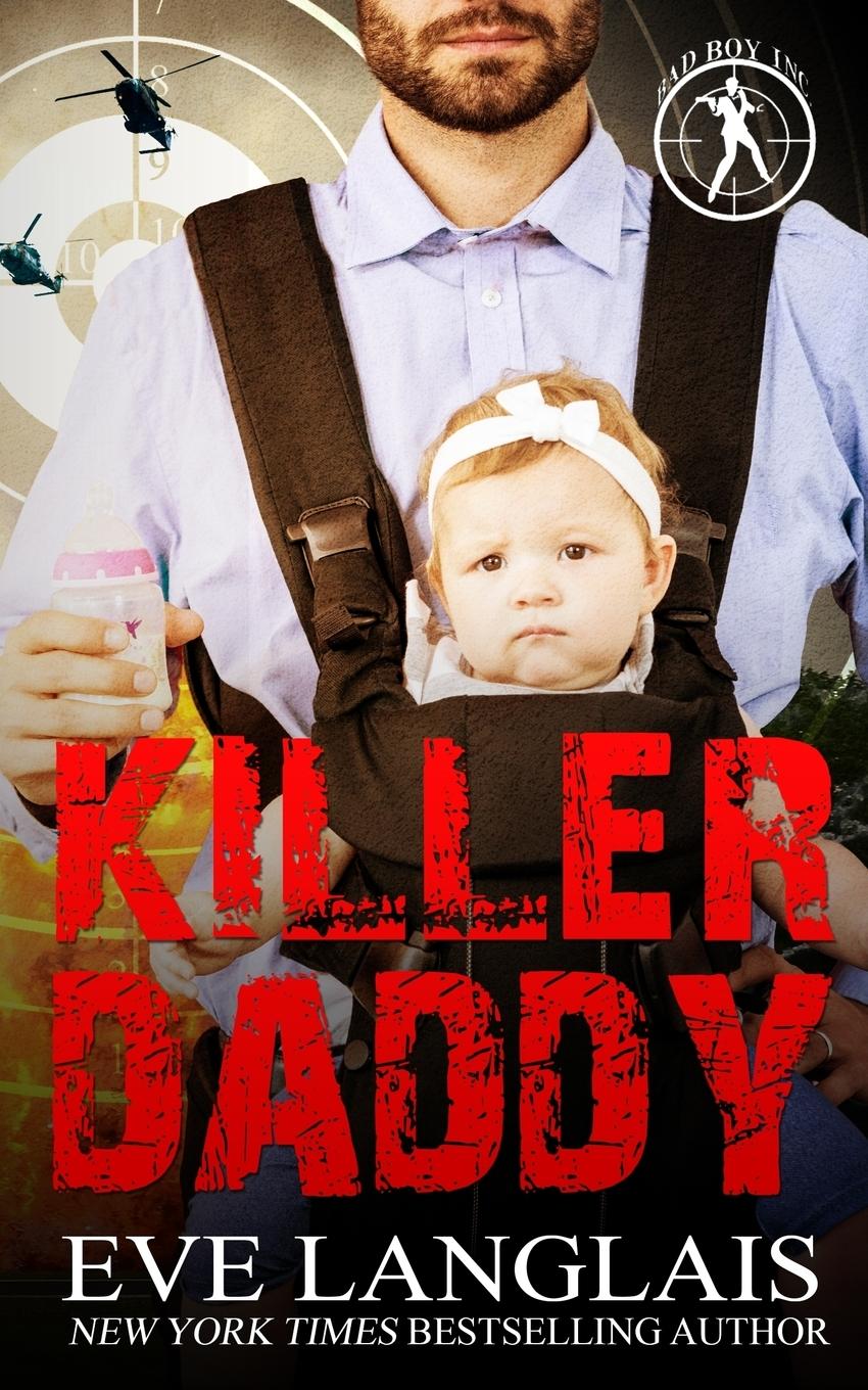 Cover: 9781773840482 | Killer Daddy | Eve Langlais | Taschenbuch | Englisch | 2019