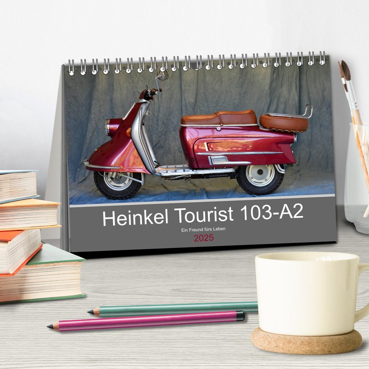 Bild: 9783435404117 | Heinkel Tourist 103-A2 Ein Freund fürs Leben (Tischkalender 2025...