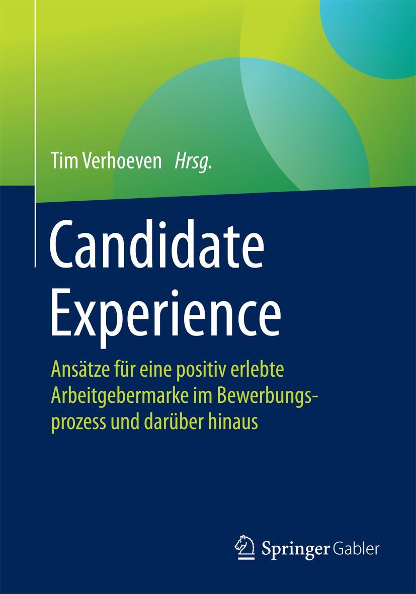 Cover: 9783658088958 | Candidate Experience | Tim Verhoeven | Taschenbuch | xiii | Deutsch