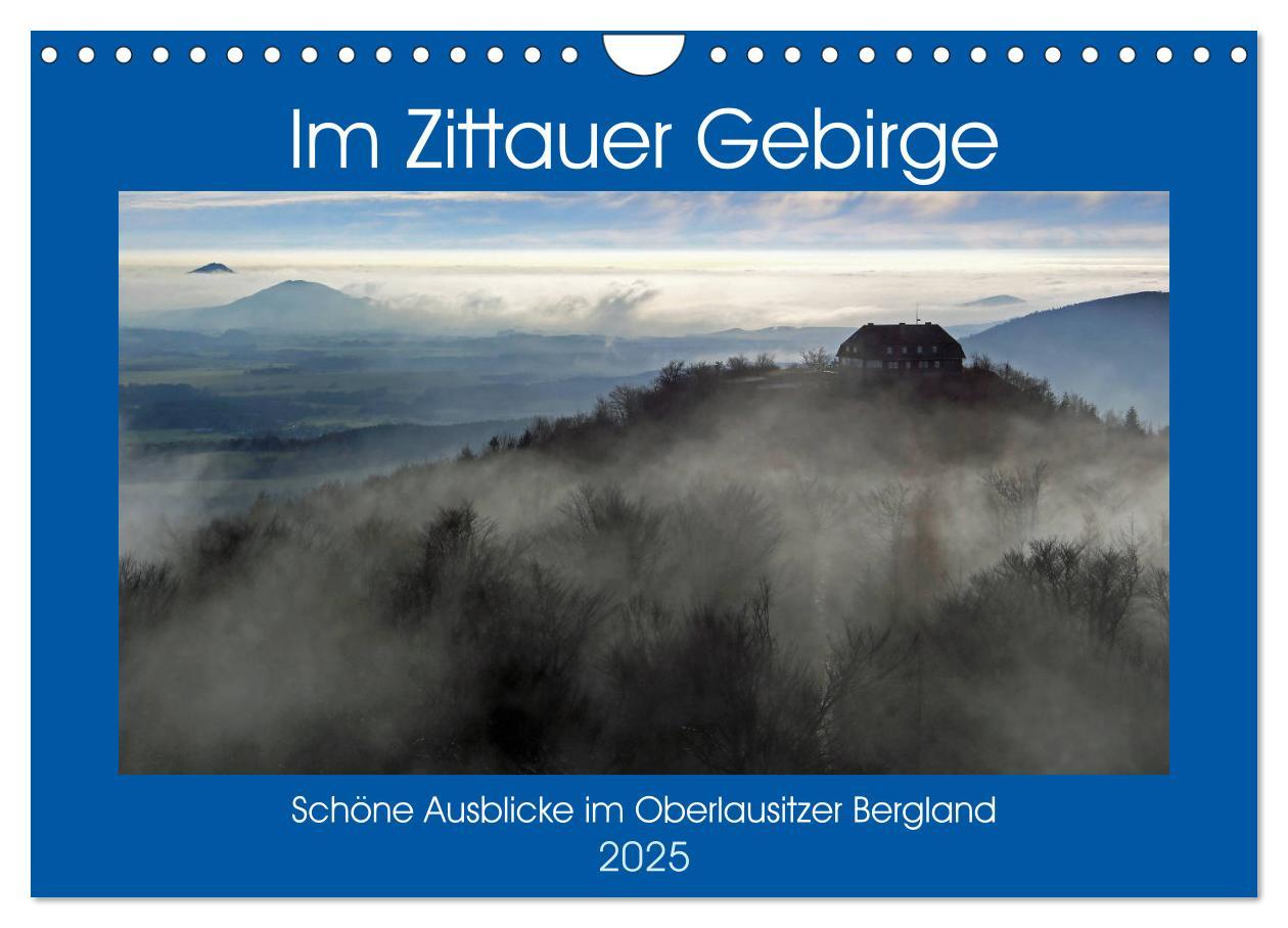 Cover: 9783435431700 | Das Zittauer Gebirge - (Wandkalender 2025 DIN A4 quer), CALVENDO...