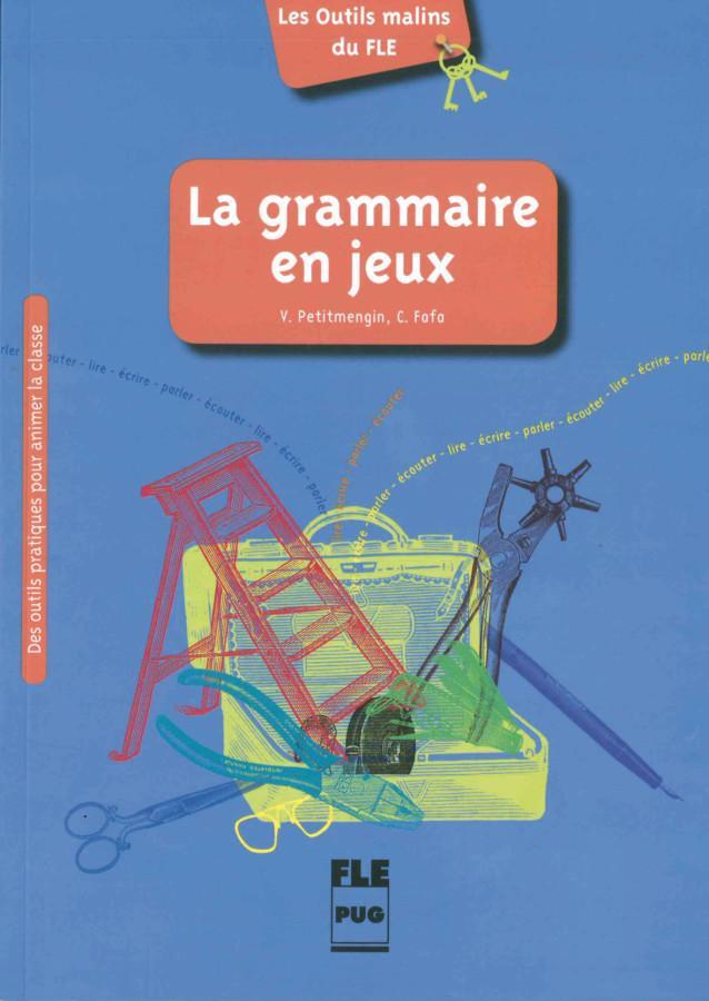 Cover: 9783191233334 | La grammaire en jeux. Des outils pratiques pour animer la classe