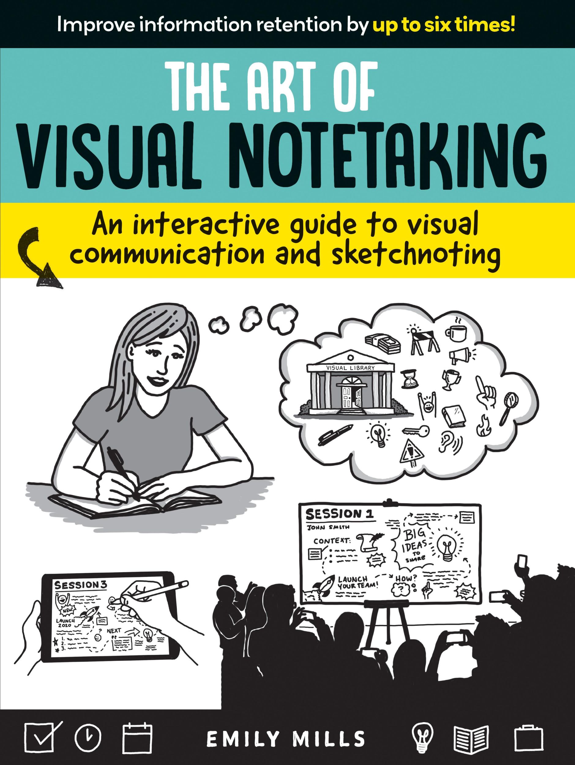 Cover: 9781633226227 | Art of Visual Notetaking | Emily Mills | Taschenbuch | Englisch | 2019