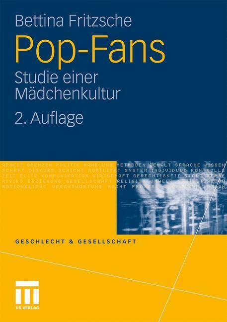 Cover: 9783531165721 | Pop-Fans | Studie einer Mädchenkultur | Bettina Fritzsche | Buch