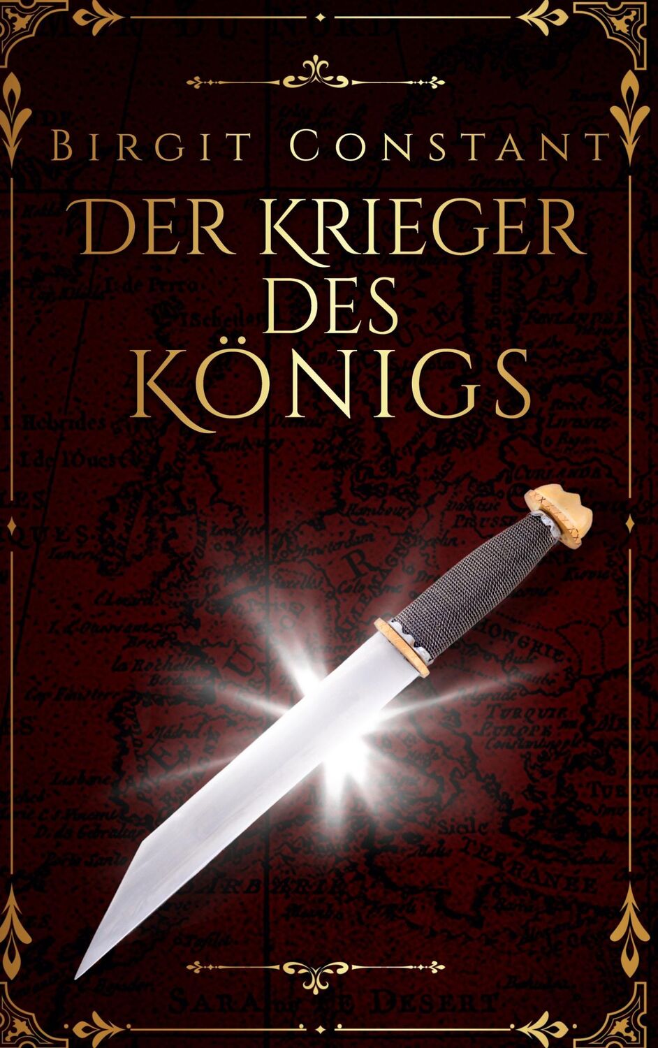 Cover: 9783384164940 | Der Krieger des Königs | Birgit Constant | Buch | 392 S. | Deutsch