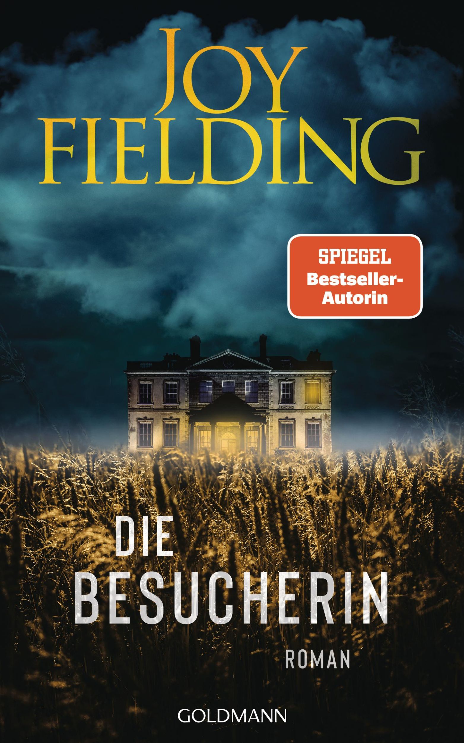 Cover: 9783442317875 | Die Besucherin | Roman | Joy Fielding | Buch | 448 S. | Deutsch | 2024