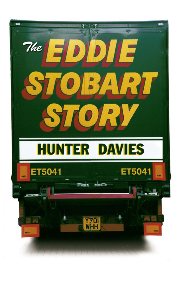 Cover: 9780007116324 | The Eddie Stobart Story | Hunter Davies | Taschenbuch | Englisch