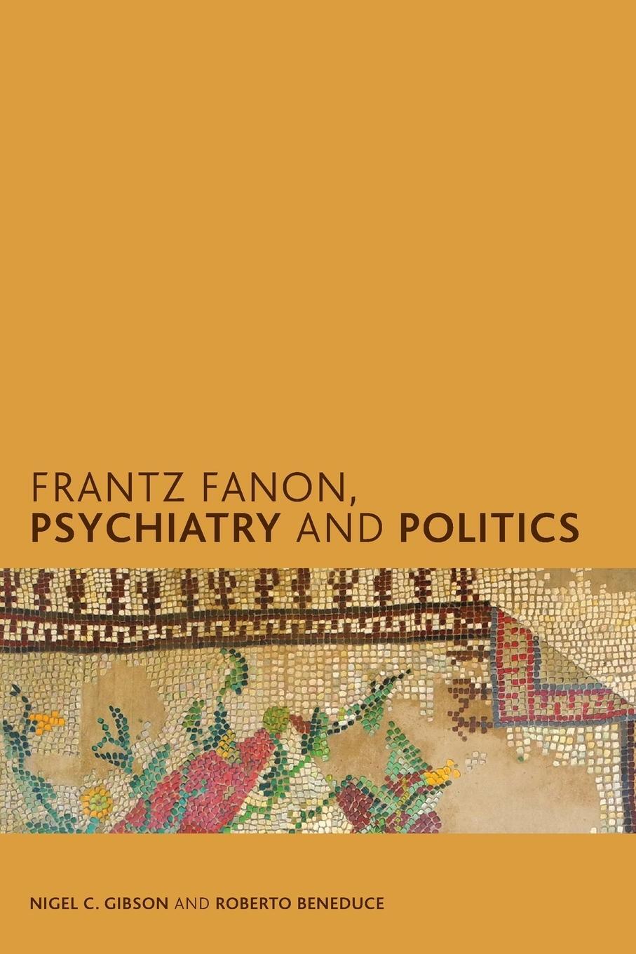 Cover: 9781786600943 | Frantz Fanon, Psychiatry and Politics | Nigel C. Gibson (u. a.) | Buch