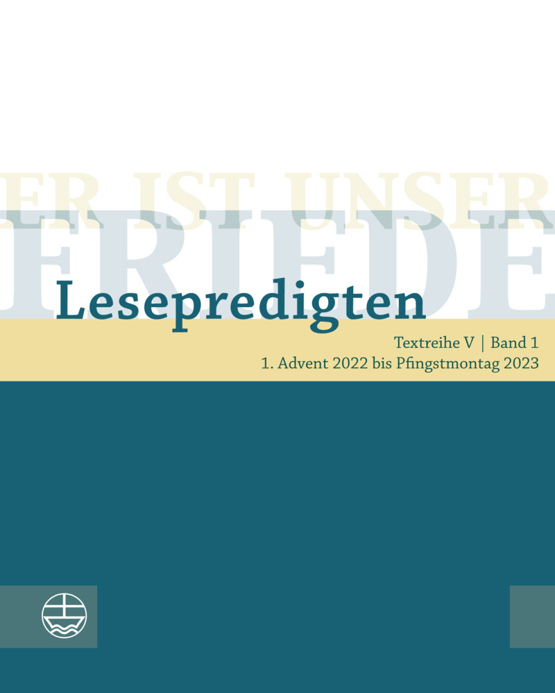 Cover: 9783374072606 | Er ist unser Friede. Lesepredigten Textreihe V/Bd. 1, m. 1...