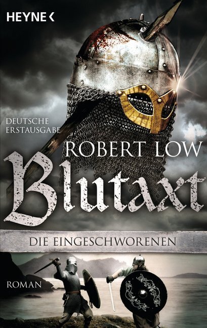 Cover: 9783453410749 | Die Eingeschworenen - Blutaxt | Robert Low | Taschenbuch | 496 S.