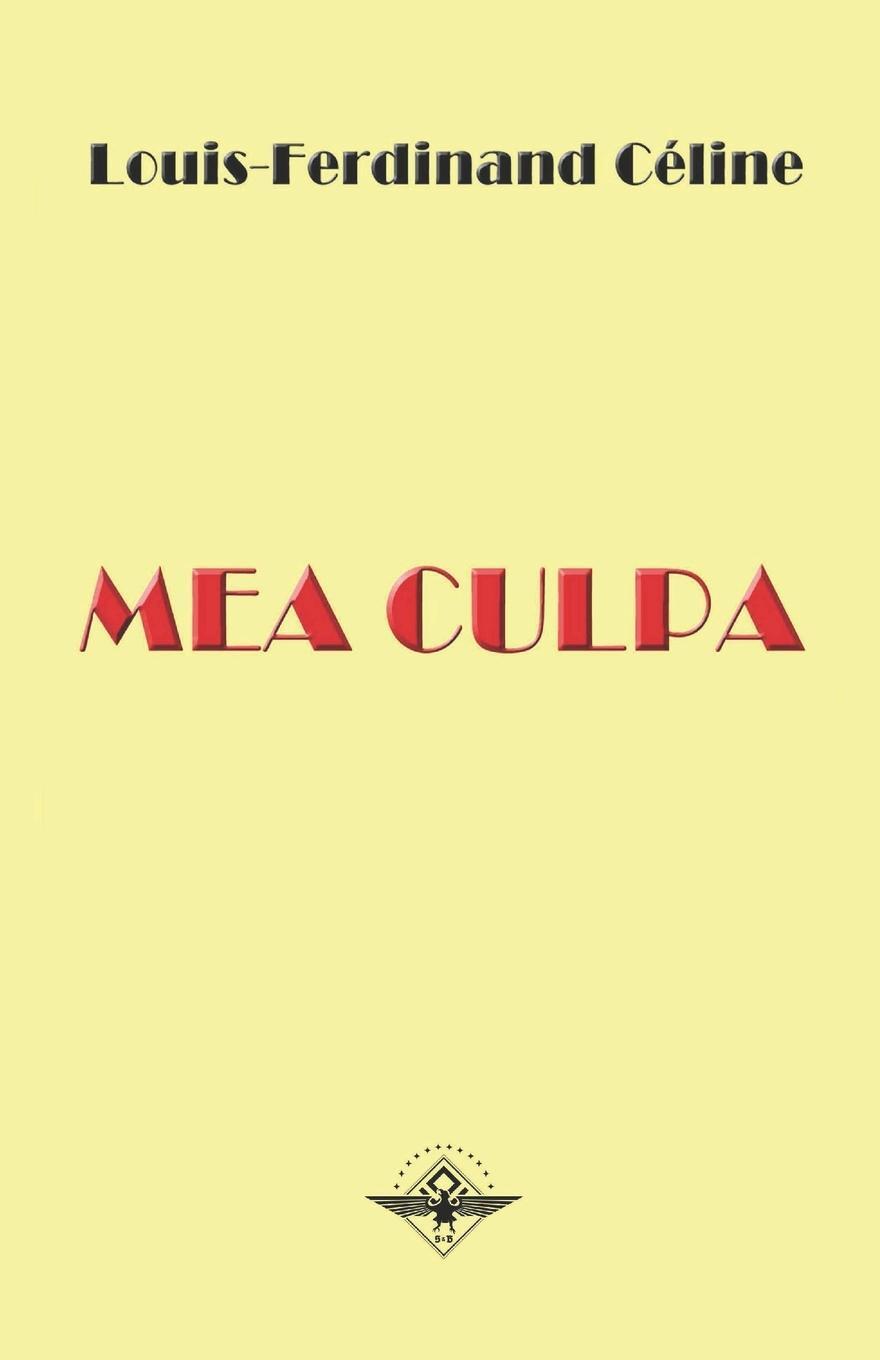 Cover: 9781648580406 | Mea Culpa | Louis-Ferdinand Céline | Taschenbuch | Paperback | 2019