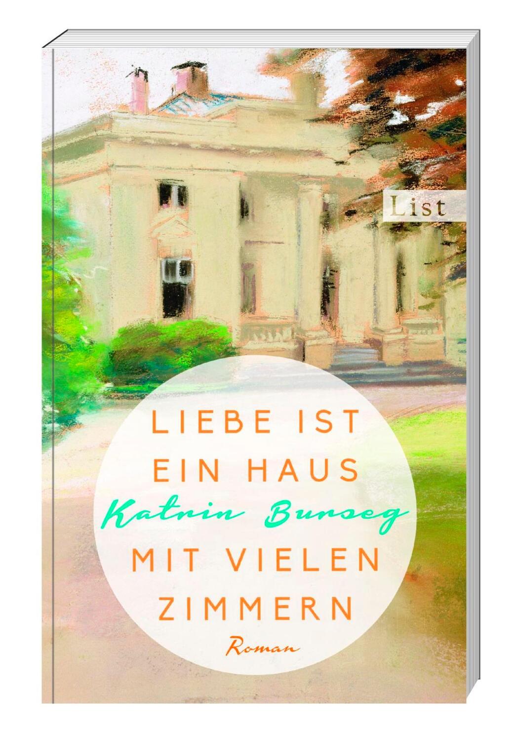 Bild: 9783548613390 | Liebe ist ein Haus mit vielen Zimmern | Katrin Burseg | Taschenbuch