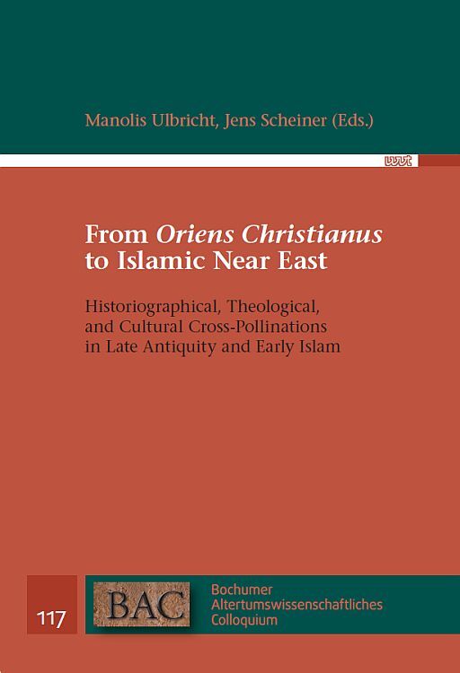 Cover: 9783989400580 | From 'Oriens Christianus' to Islamic Near East | Jens Scheiner (u. a.)