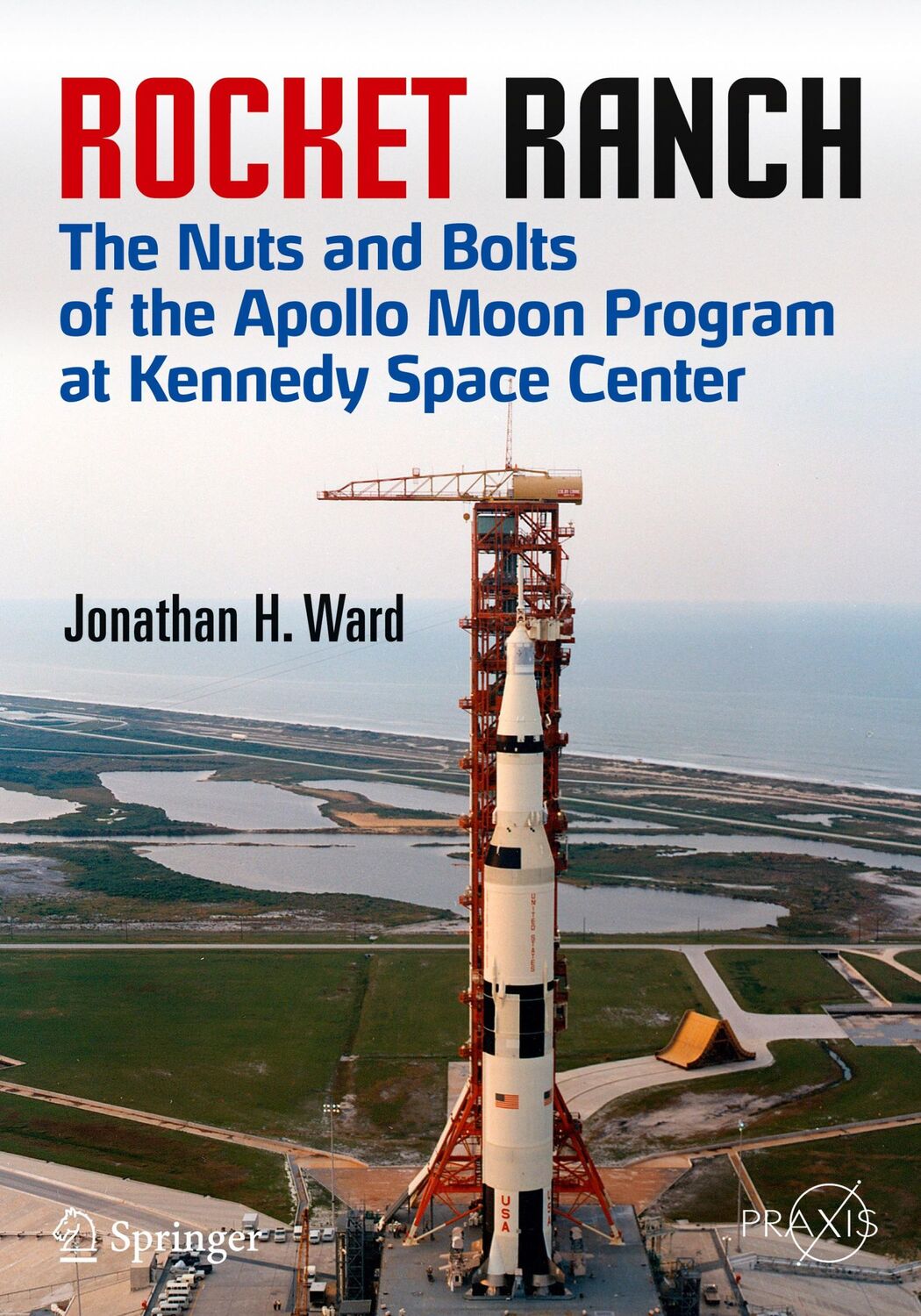 Cover: 9783319177885 | Rocket Ranch | Jonathan H. Ward | Taschenbuch | Space Exploration