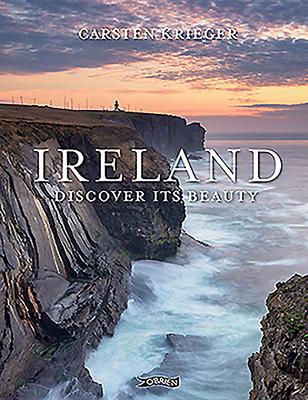 Cover: 9781788490979 | Ireland | Discover Its Beauty | Carsten Krieger | Buch | Gebunden