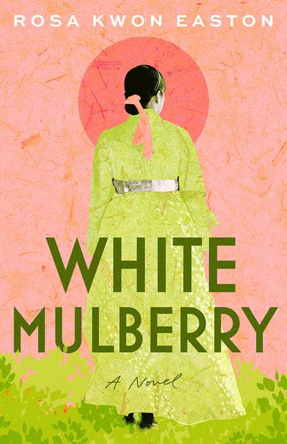 Cover: 9781662519697 | White Mulberry | Rosa Kwon Easton | Taschenbuch | Englisch | 2024