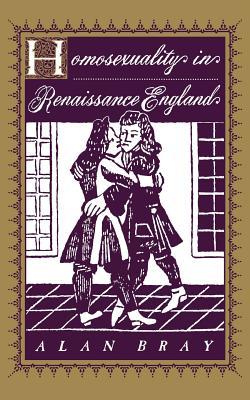 Cover: 9780231102896 | Homosexuality in Renaissance England | Alan Bray | Taschenbuch | 1996