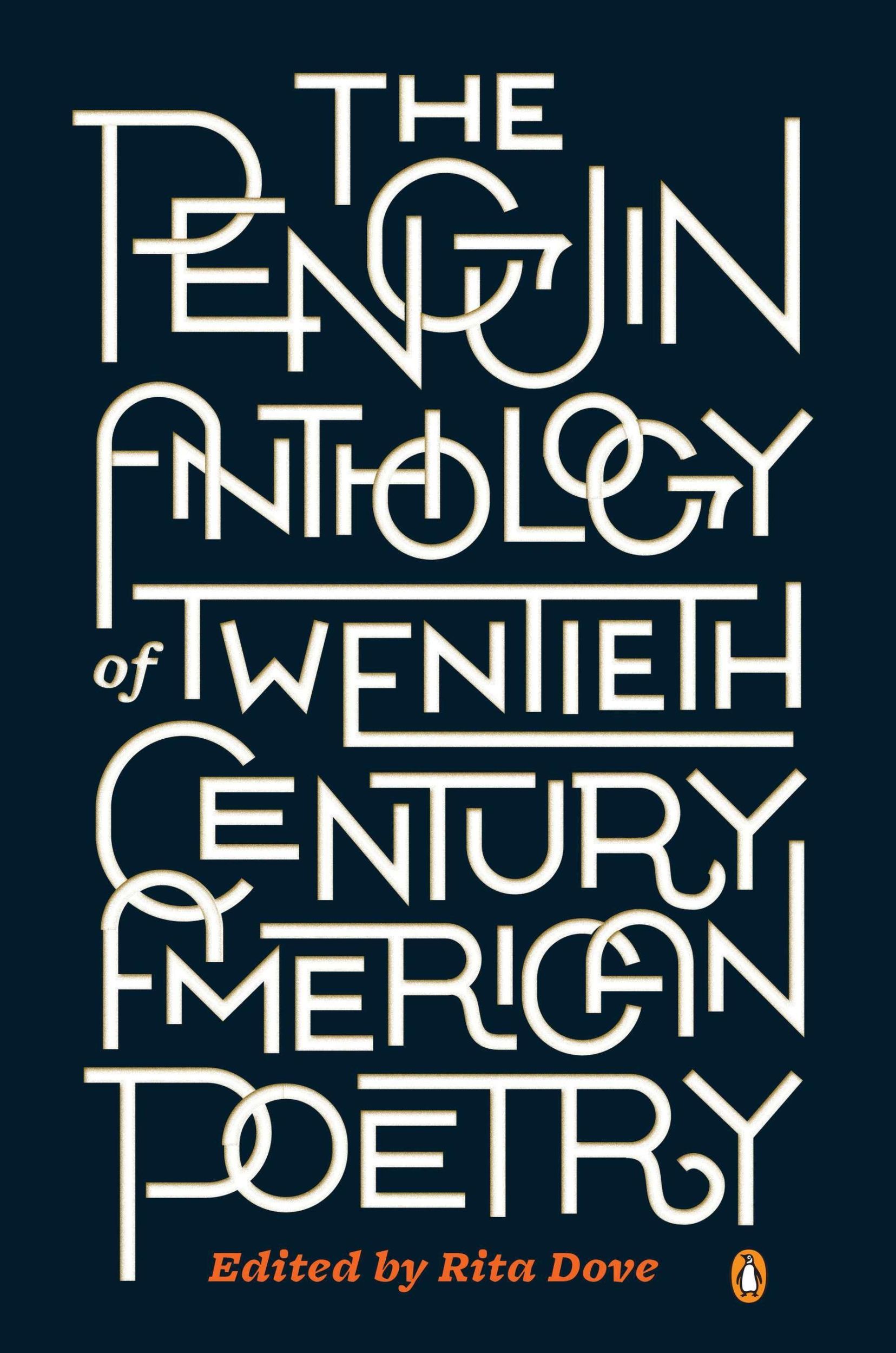 Cover: 9780143121480 | The Penguin Anthology of Twentieth-Century American Poetry | Rita Dove