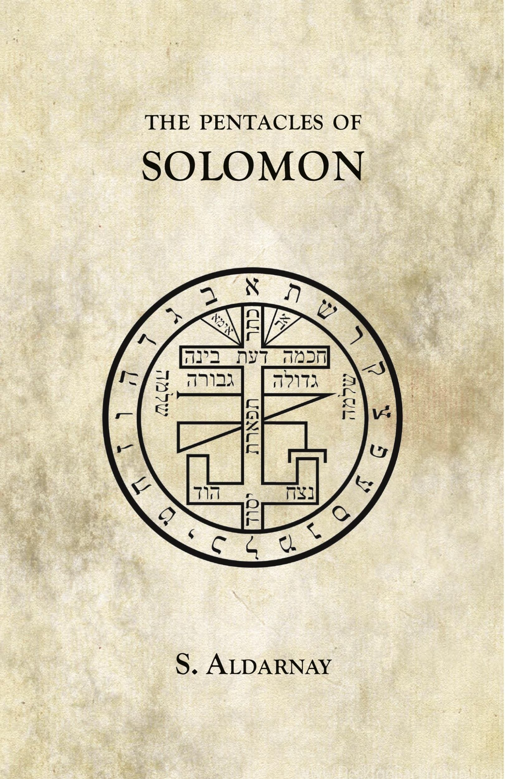 Cover: 9781907881220 | The Pentacles of Solomon | S. Aldarnay | Taschenbuch | Englisch | 2012