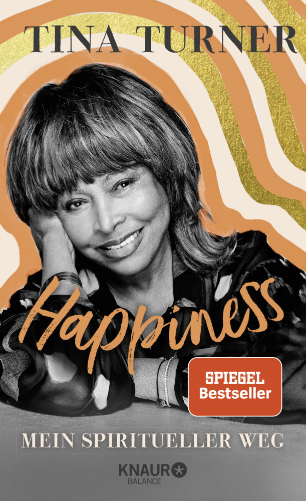 Cover: 9783426675977 | Happiness | Mein spiritueller Weg | Tina Turner | Buch | 240 S. | 2020