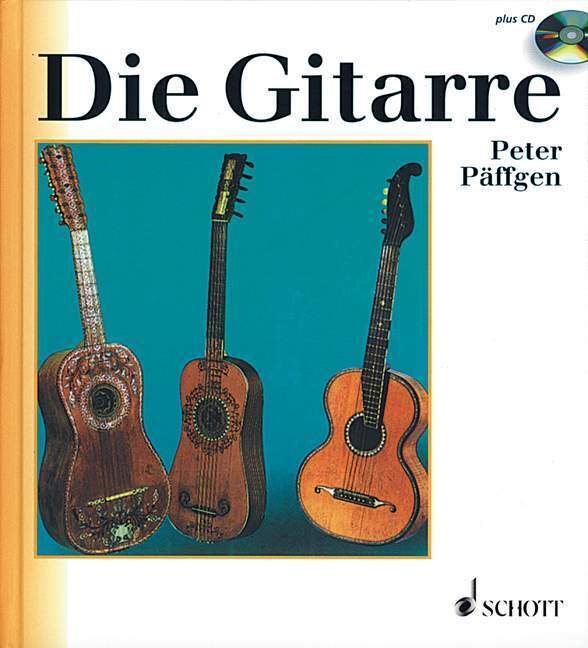 Cover: 9783795723552 | Die Gitarre, m. Audio-CD | Peter Päffgen | Buch | 249 S. | Deutsch