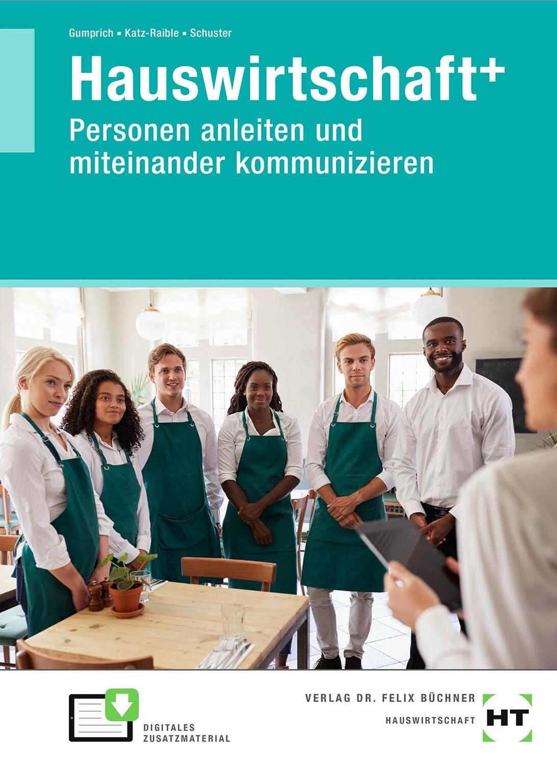 Cover: 9783582042361 | Hauswirtschaft+ (plus). Personen anleiten und miteinander...