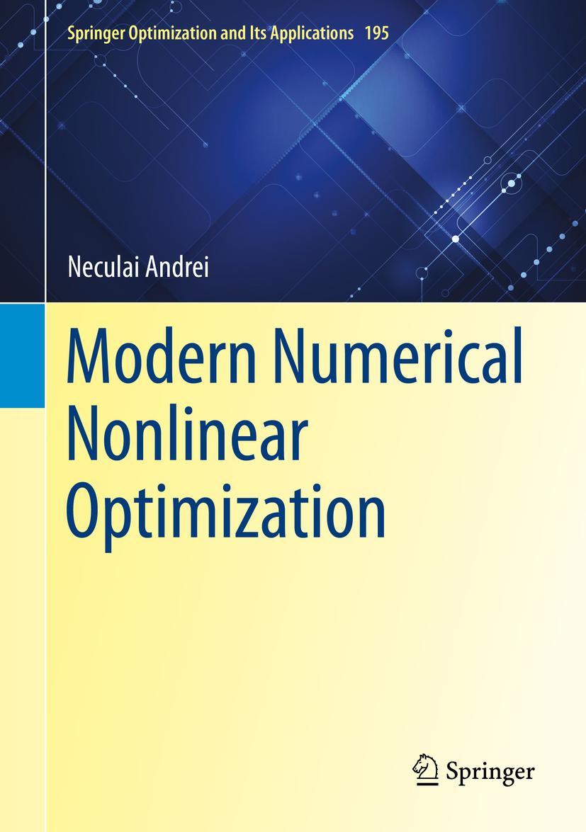 Cover: 9783031087196 | Modern Numerical Nonlinear Optimization | Neculai Andrei | Buch | 2022