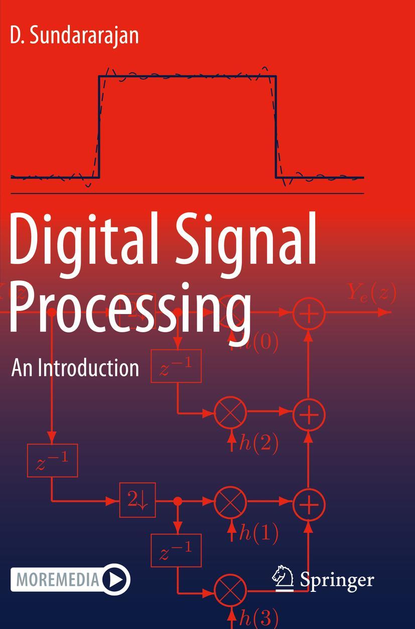 Cover: 9783030623708 | Digital Signal Processing | An Introduction | D. Sundararajan | Buch