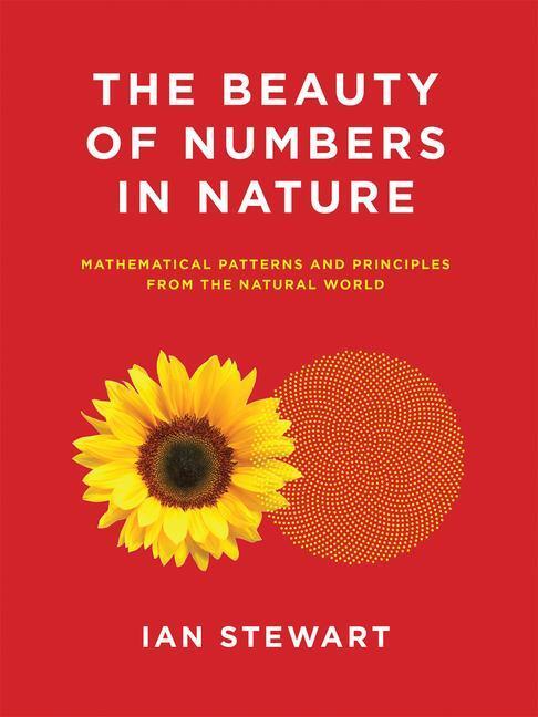 Cover: 9780262534284 | The Beauty of Numbers in Nature: Mathematical Patterns and...