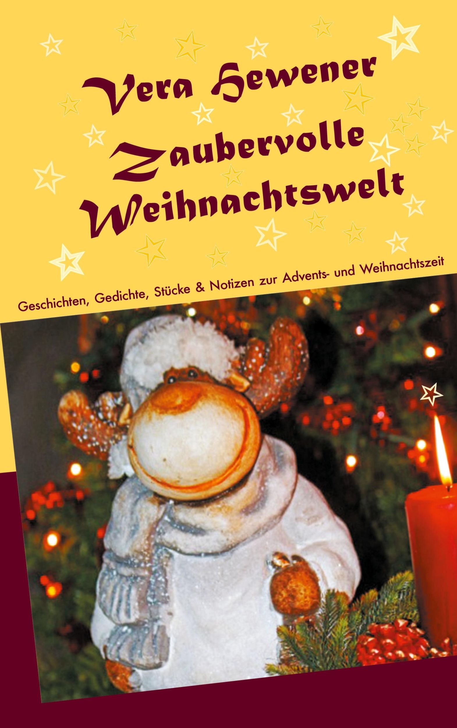 Cover: 9783752606409 | Zaubervolle Weihnachtswelt | Vera Hewener | Taschenbuch | Paperback