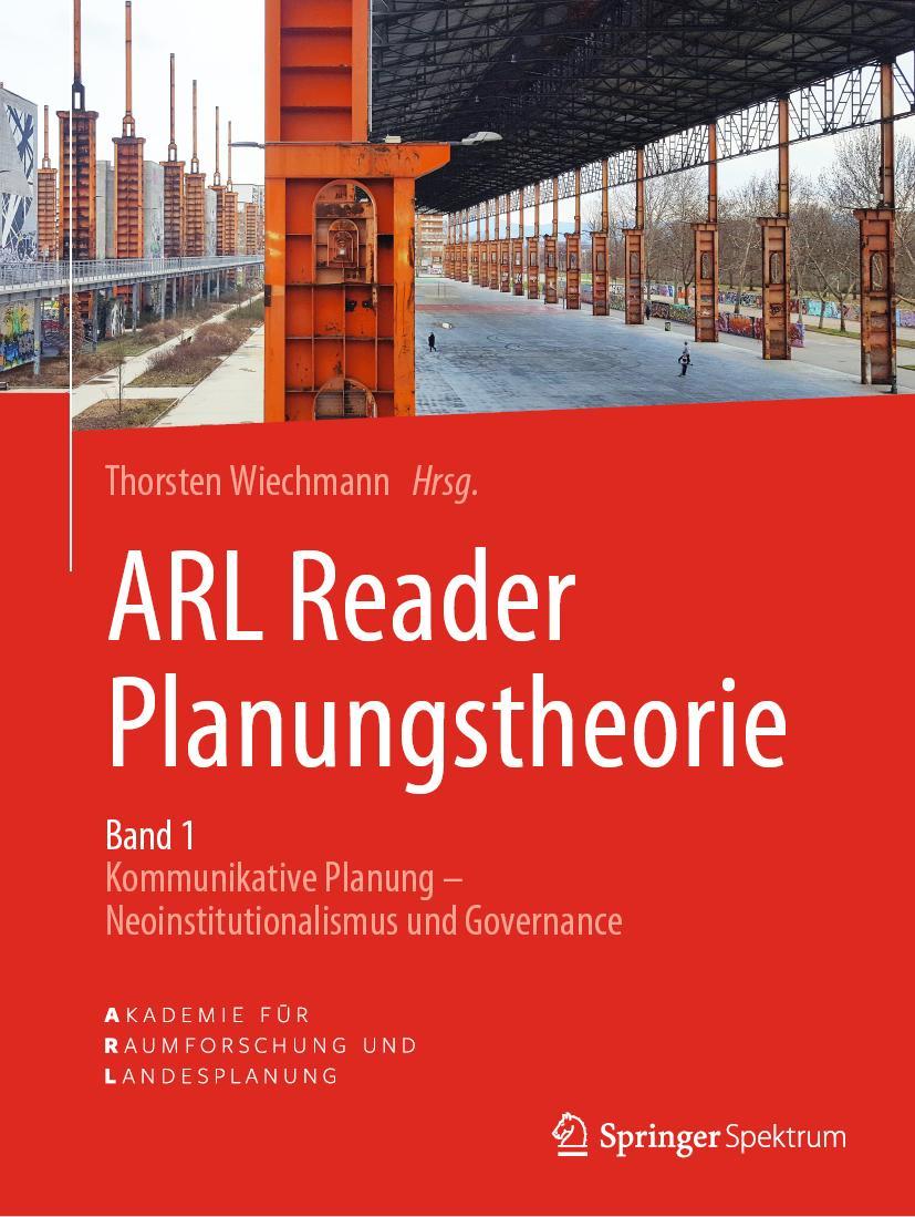 Cover: 9783662576298 | ARL Reader Planungstheorie Band 1 | Thorsten Wiechmann | Taschenbuch