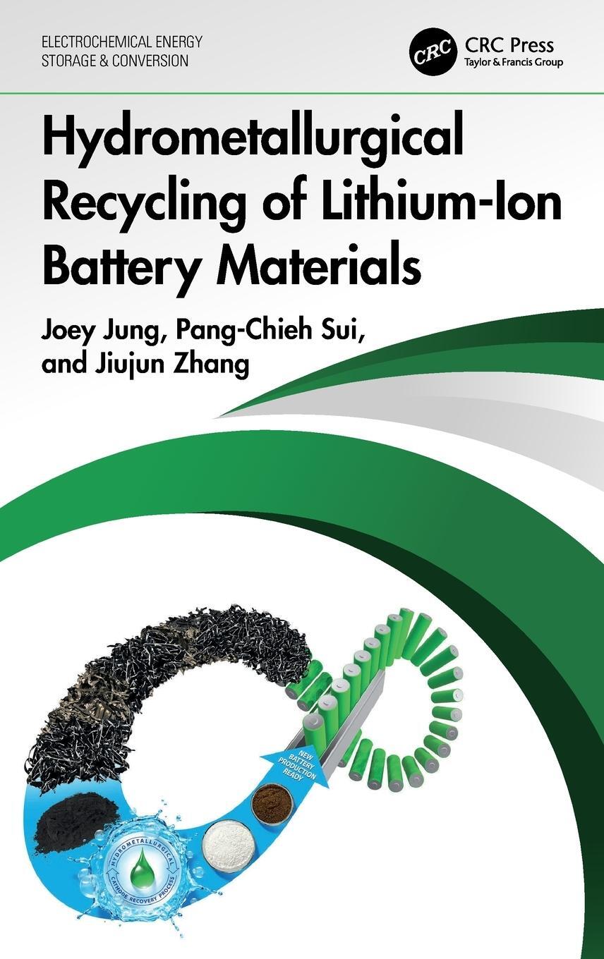 Cover: 9781032216027 | Hydrometallurgical Recycling of Lithium-Ion Battery Materials | Buch