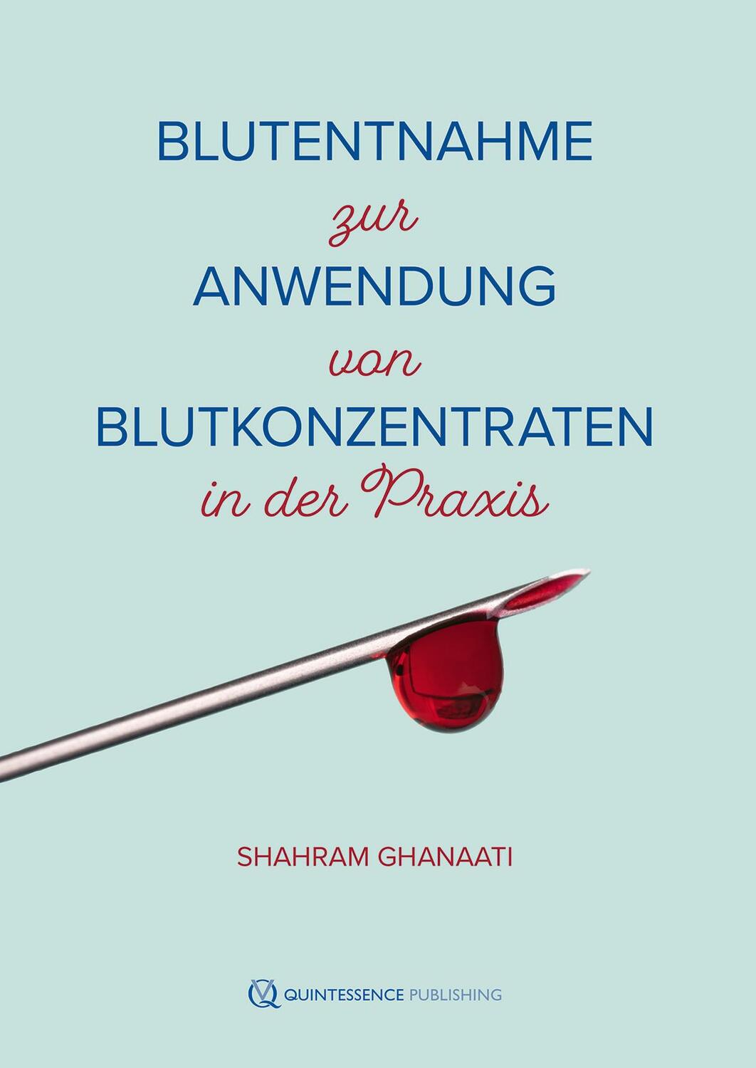 Cover: 9783868677294 | Blutentnahme zur Anwendung von Blutkonzentraten in der Praxis | Buch