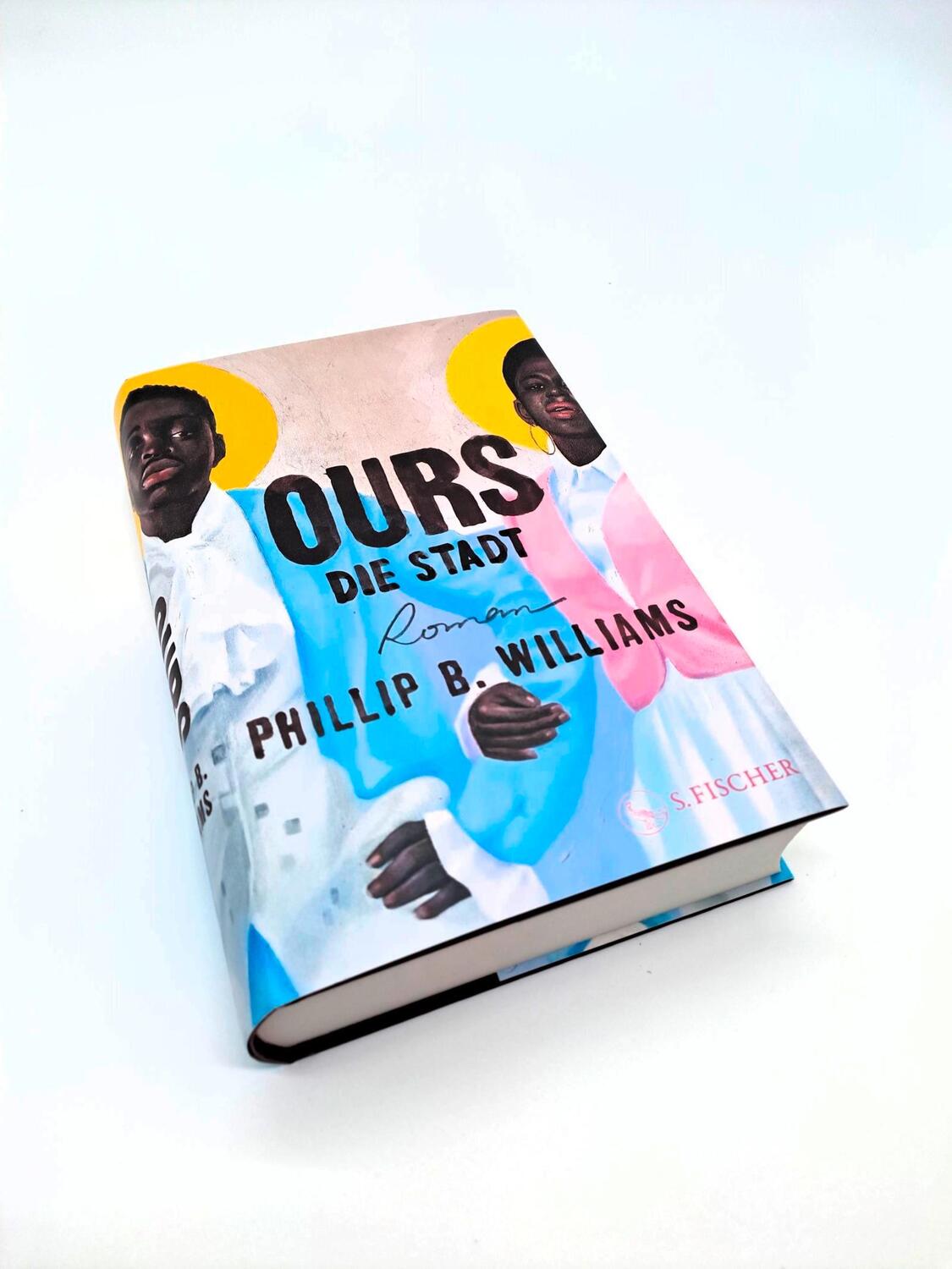 Bild: 9783103976090 | Ours. Die Stadt | Phillip B. Williams | Buch | 704 S. | Deutsch | 2024