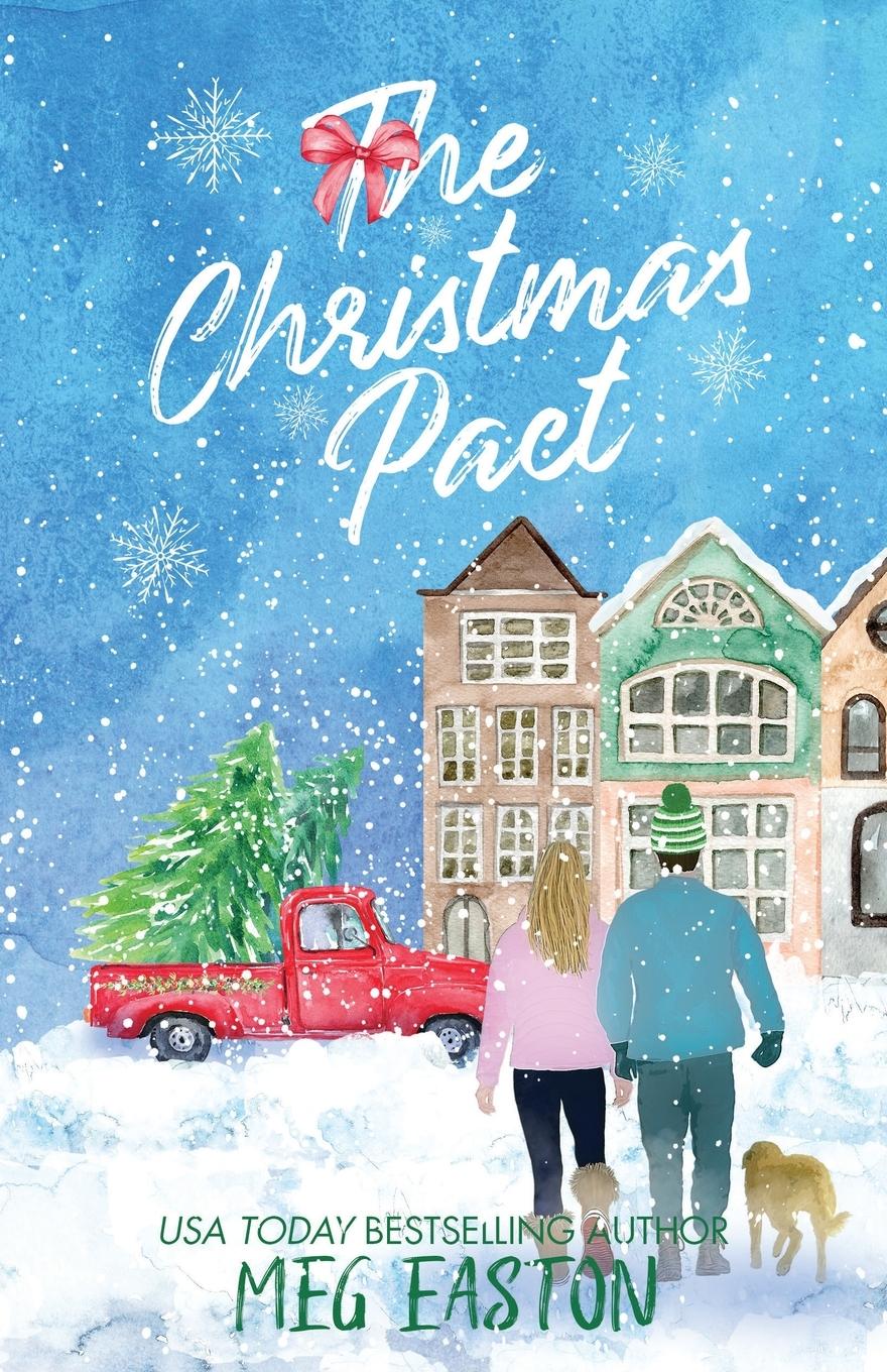 Cover: 9781956871036 | The Christmas Pact | A Sweet Holiday Romance | Meg Easton | Buch