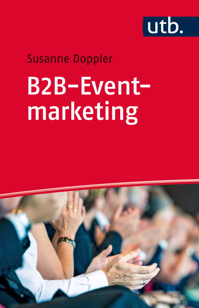 Cover: 9783825245528 | B2B-Eventmarketing | Susanne Doppler | Taschenbuch | 205 S. | Deutsch