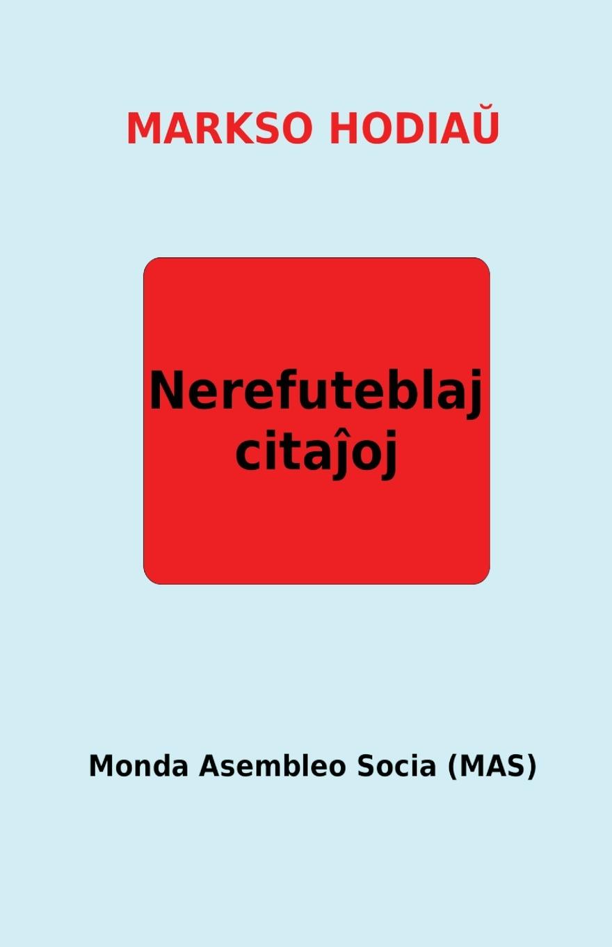 Cover: 9782369602422 | Markso hodia¿ | Nerefuteblaj cita¿oj | Karlo Markso | Taschenbuch