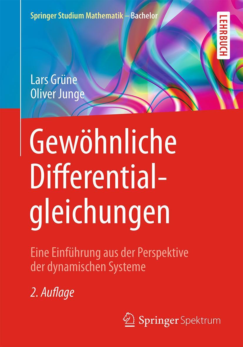 Cover: 9783658102401 | Gewöhnliche Differentialgleichungen | Oliver Junge (u. a.) | Buch | xi