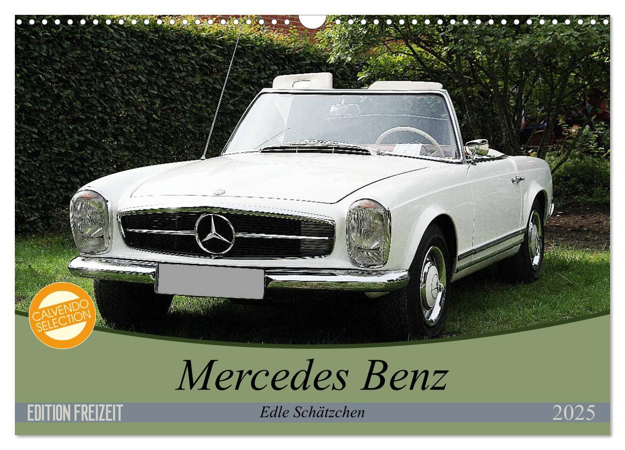 Cover: 9783435490882 | Mercedes Benz - Edle Schätzchen (Wandkalender 2025 DIN A3 quer),...