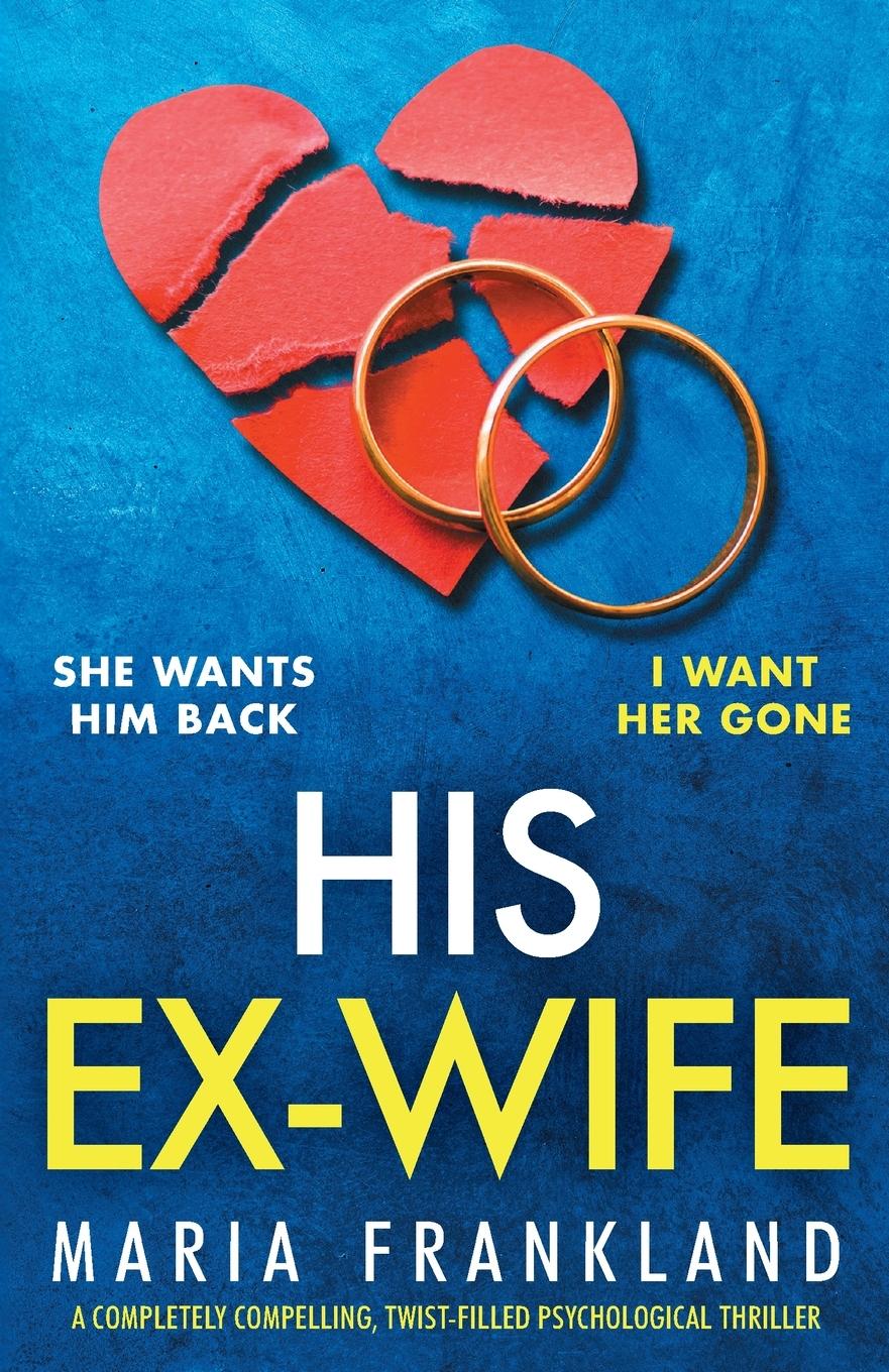 Cover: 9781835259689 | His Ex-Wife | Maria Frankland | Taschenbuch | Englisch | 2024