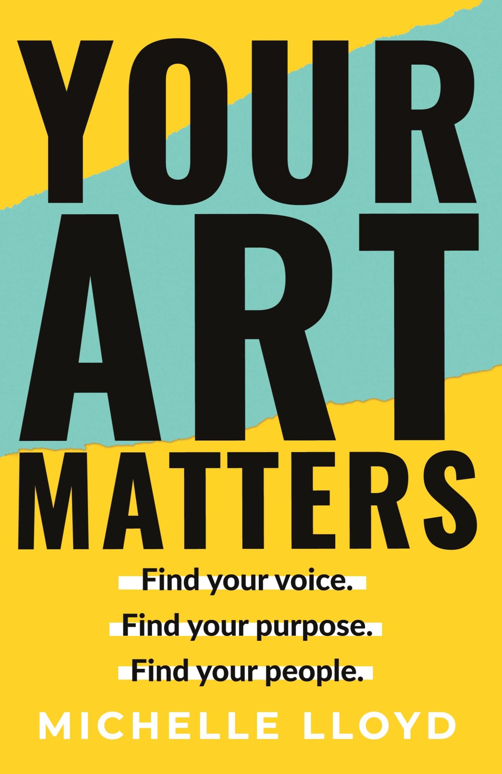 Cover: 9781068718137 | Your Art Matters | Michelle Lloyd | Taschenbuch | Paperback | Englisch