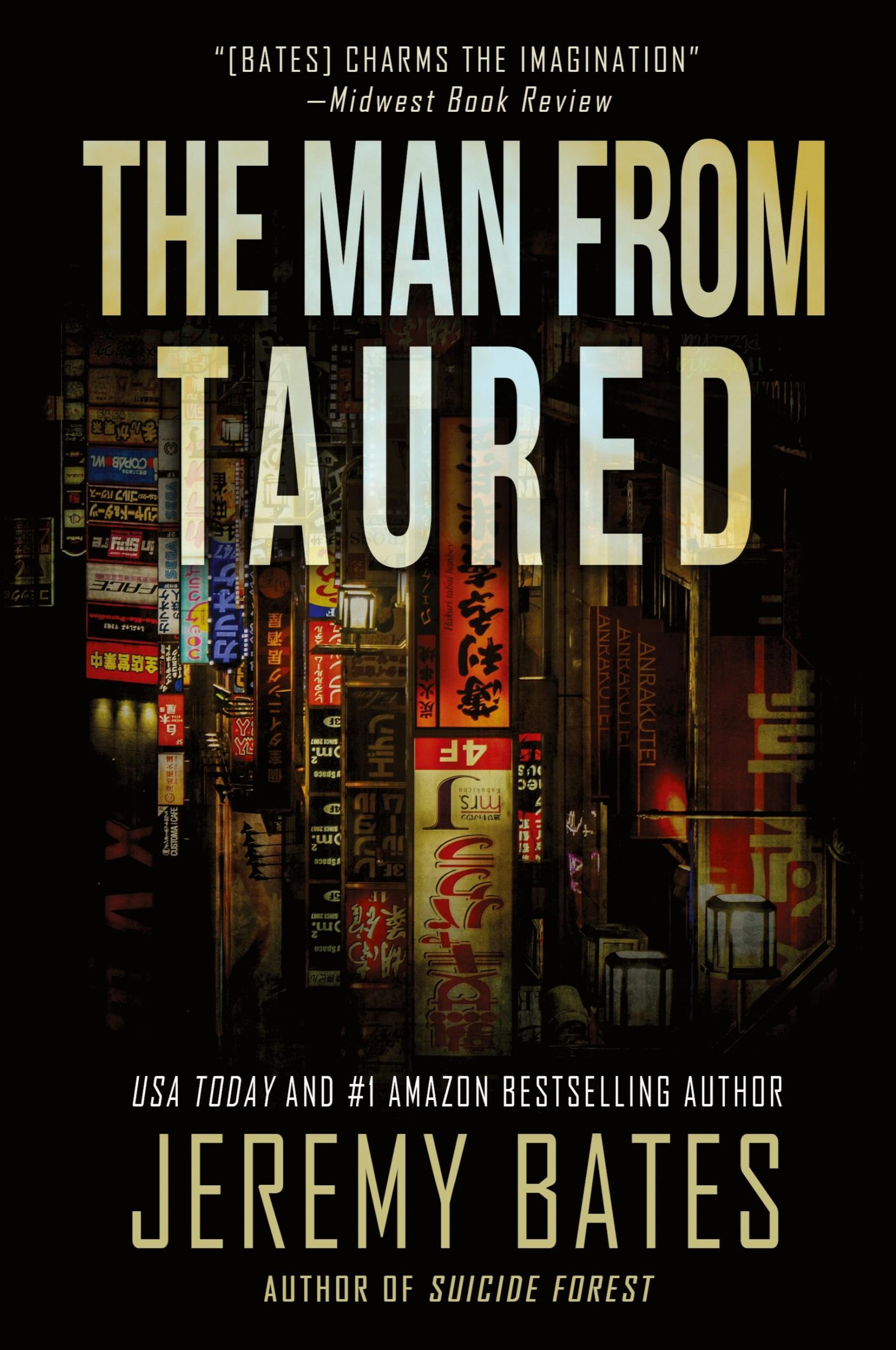 Cover: 9781988091440 | The Man from Taured | Jeremy Bates | Taschenbuch | Englisch | 2020