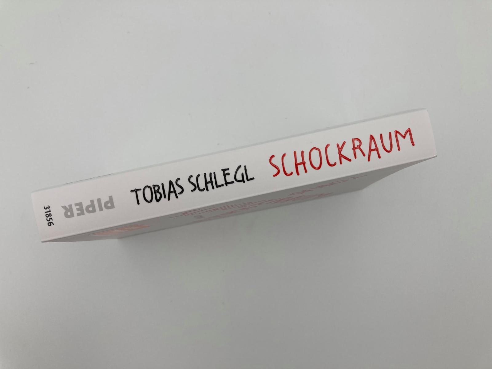 Bild: 9783492318563 | Schockraum | Tobias Schlegl | Taschenbuch | 288 S. | Deutsch | 2022