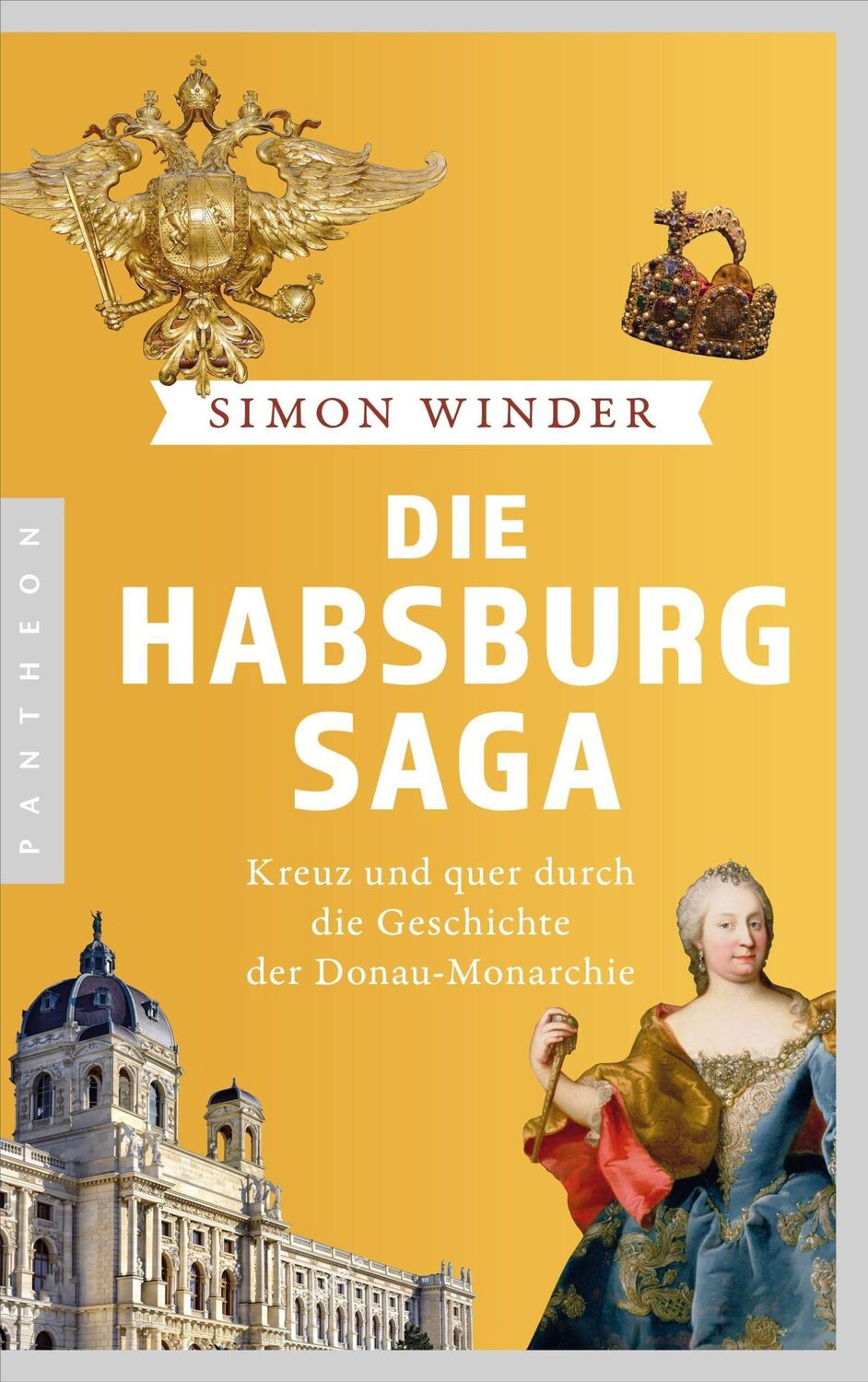 Cover: 9783570554722 | Die Habsburg-Saga | Simon Winder | Taschenbuch | 720 S. | Deutsch