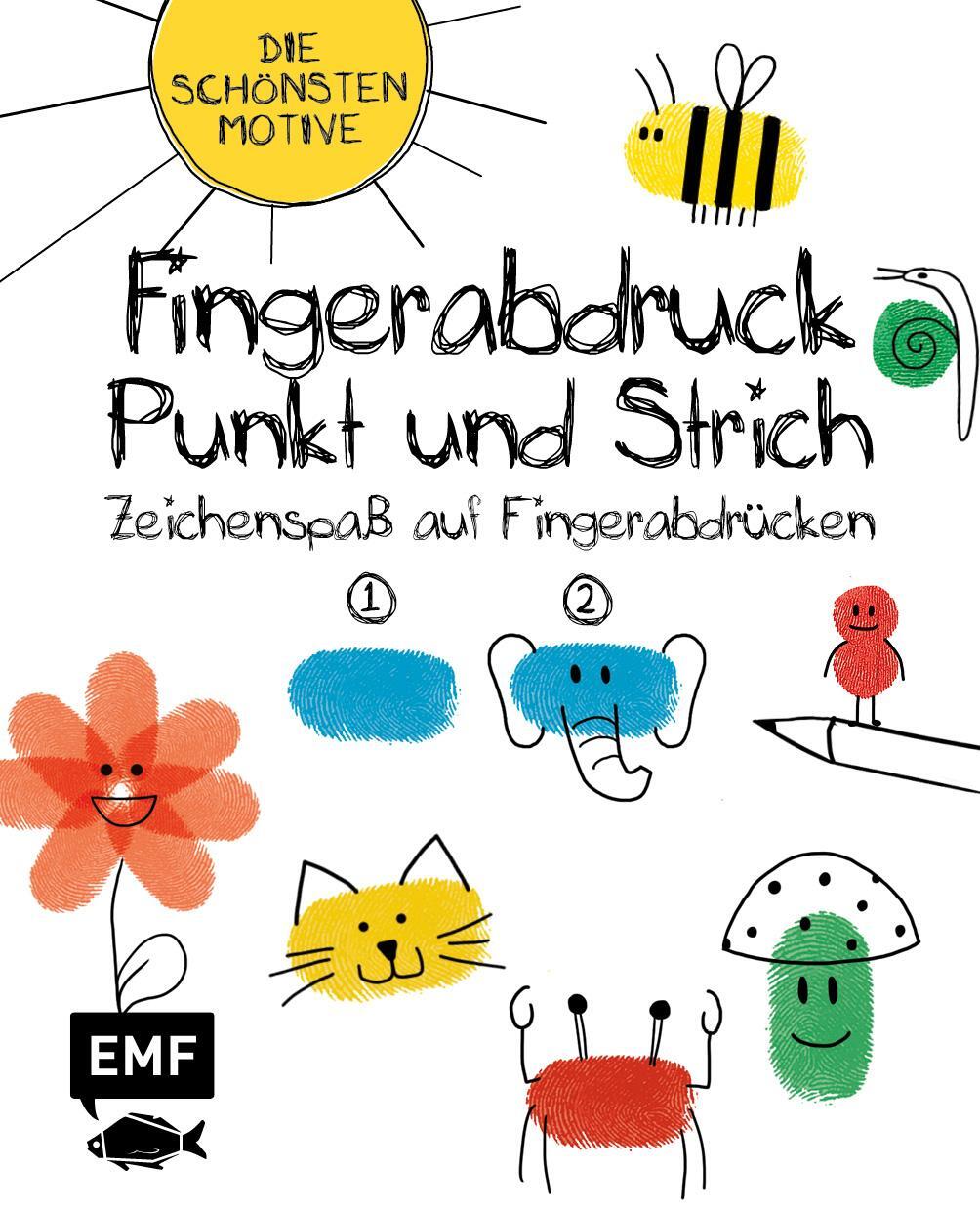 Cover: 9783863558901 | Fingerabdruck, Punkt und Strich - Zeichenspaß auf Fingerabdrücken