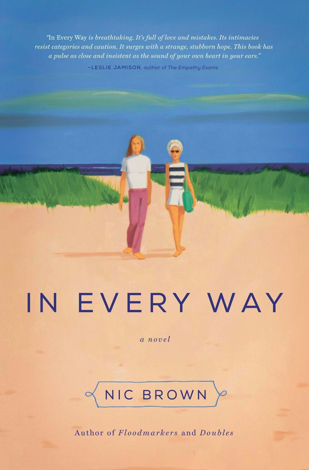 Cover: 9781619024595 | IN EVERY WAY | A Novel | Nic Brown | Buch | Gebunden | Englisch | 2015