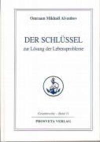 Cover: 9783895150722 | Der Schlüssel zur Lösung der Lebensprobleme | Omraam Mikhael Aivanhov